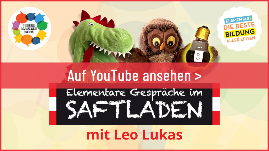 YouTube: Elementare Gespräche im Saftladen (mit Leo Lukas)